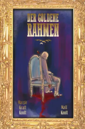 Kindt |  Der goldene Rahmen | Buch |  Sack Fachmedien