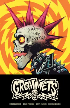 Remender / Posehn |  Grommets | Buch |  Sack Fachmedien