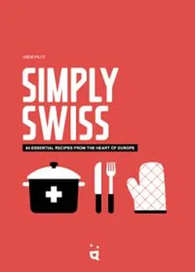 Pilot |  Simply Swiss | Buch |  Sack Fachmedien