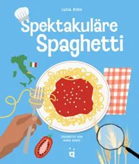 Rush |  Spektakuläre Spaghetti | Buch |  Sack Fachmedien