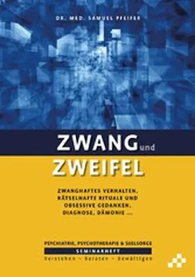Pfeifer |  Zwang und Zweifel | eBook | Sack Fachmedien