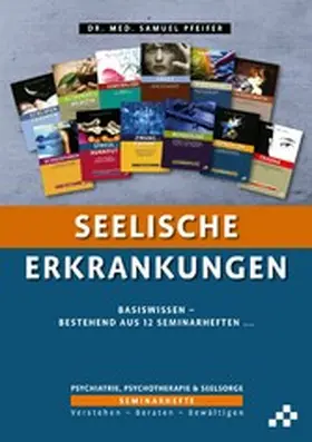 Pfeifer |  Seelische Erkrankungen | eBook | Sack Fachmedien