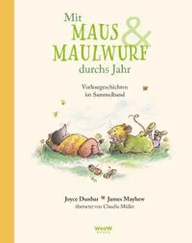 Dunbar |  Mit Maus und Maulwurf durchs Jahr | Buch |  Sack Fachmedien