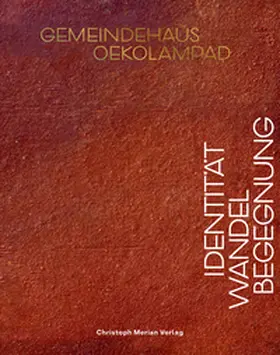 Wibrandis Stiftung / Pfister |  Gemeindehaus Oekolampad | Buch |  Sack Fachmedien