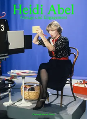 Fischer / Bachmann / Aellig |  Heidi Abel - Ansage und Engagement | Buch |  Sack Fachmedien