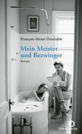 Désérable |  Mein Meister und Bezwinger | eBook | Sack Fachmedien