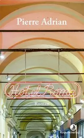 Adrian |  Hotel Roma | eBook | Sack Fachmedien