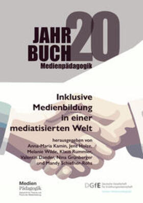 Kamin / Holze / Wilde | Inklusive Medienbildung in einer mediatisierten Welt | Buch | 978-3-03978-004-4 | sack.de