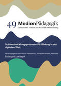 Hasselkuß / Heinemann / Endberg |  Schulentwicklungsprozesse für Bildung in der digitalen Welt | Buch |  Sack Fachmedien
