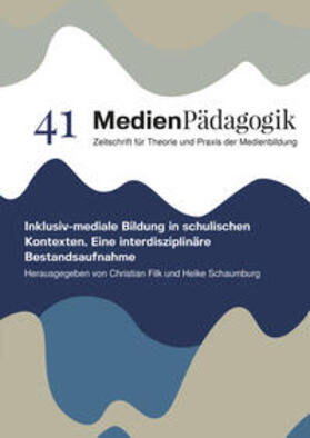 Filk / Schaumburg |  Inklusiv-mediale Bildung in schulischen Kontexten | Buch |  Sack Fachmedien