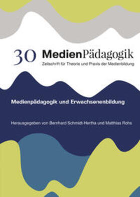 Schmidt-Hertha / Rohs |  Medienpädagogik und Erwachsenenbildung | Buch |  Sack Fachmedien