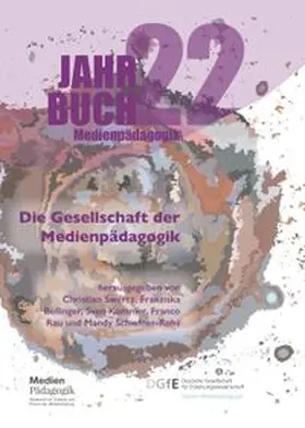Swertz / Schiefner-Rohs / Kommer | Die Gesellschaft der Medienpädagogik | Buch | 978-3-03978-165-2 | www.sack.de