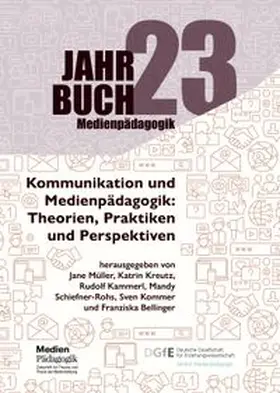 Müller / Kreutz / Kammerl |  Kommunikation und Medienpädagogik | Buch |  Sack Fachmedien