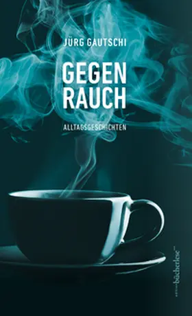 Gautschi |  Gegenrauch | Buch |  Sack Fachmedien