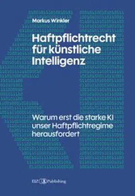 Winkler |  Haftpflichtrecht für künstliche Intelligenz | eBook | Sack Fachmedien