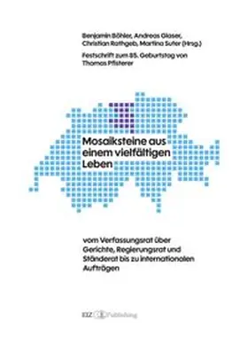 Glaser / Böhler / Rathgeb |  Mosaiksteine aus einem vielfältigen Leben | Buch |  Sack Fachmedien