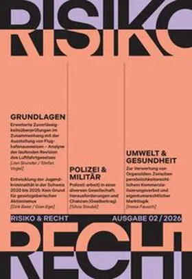 Baier / Seferovic / Sprecher |  Risiko & Recht 02/2026 | Buch |  Sack Fachmedien