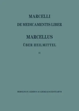 Niedermann |  Marcellus - Über die Heilmittel 2 | Buch |  Sack Fachmedien