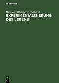 Hagner / Rheinberger |  Experimentalisierung des Lebens | Buch |  Sack Fachmedien