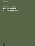 Bätschmann / Groblewski |  Kultfigur und Mythenbildung | Buch |  Sack Fachmedien