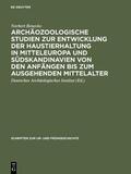 Benecke |  Benecke, N: Archäozoologische Studien zur Entwicklung der Ha | Buch |  Sack Fachmedien