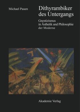Pauen | Dithyrambiker des Untergangs | Buch | 978-3-05-002659-6 | sack.de