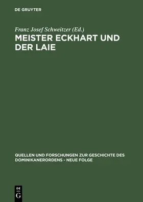 Schweitzer |  Meister Eckhart und der Laie | Buch |  Sack Fachmedien
