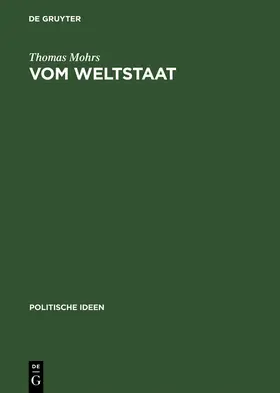 Mohrs |  Vom Weltstaat | Buch |  Sack Fachmedien