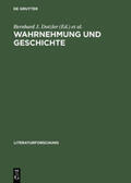 Müller / Dotzler |  Wahrnehmung und Geschichte | Buch |  Sack Fachmedien