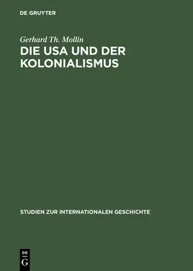 Mollin |  Die USA und der Kolonialismus | Buch |  Sack Fachmedien