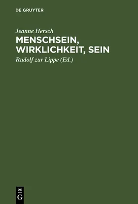 Hersch / Lippe | Menschsein, Wirklichkeit, Sein | Buch | 978-3-05-002783-8 | www.sack.de