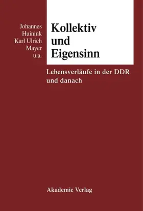Huinink / Mayer |  Kollektiv und Eigensinn | Buch |  Sack Fachmedien