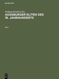 Reinhard / Häberlein / Wendt |  Augsburger Eliten des 16. Jahrhunderts | Buch |  Sack Fachmedien