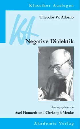 Honneth / Menke | Theodor W. Adorno: Negative Dialektik | Buch | 978-3-05-003046-3 | www.sack.de