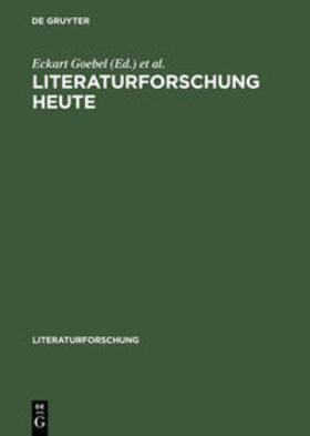 Klein / Goebel | Literaturforschung heute | Buch | 978-3-05-003328-0 | sack.de