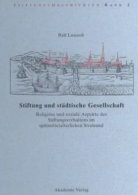 Lusiardi |  Stiftung und städtische Gesellschaft | Buch |  Sack Fachmedien