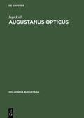 Keil |  Augustanus Opticus | Buch |  Sack Fachmedien