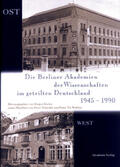 Kocka |  Die Berliner Akademien der Wissenschaften im geteilten Deutschland 1945¿1990 | Buch |  Sack Fachmedien