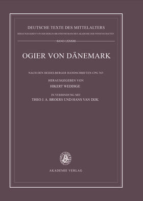 Weddige / Broers / Dijk | Ogier von Dänemark | Buch | 978-3-05-003545-1 | sack.de