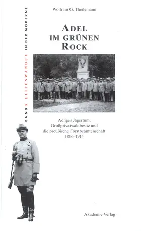 Theilemann |  Adel im grünen Rock | Buch |  Sack Fachmedien