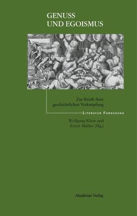 Müller / Klein | Genuß und Egoismus | Buch | 978-3-05-003569-7 | sack.de