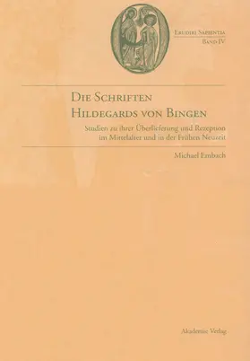 Embach |  Die Schriften Hildegards von Bingen | Buch |  Sack Fachmedien