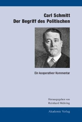 Mehring |  Carl Schmitt: Der Begriff des Politischen | Buch |  Sack Fachmedien