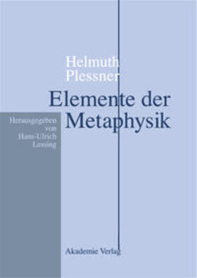 Lessing |  Helmuth Plessner, Elemente der Metaphysik | Buch |  Sack Fachmedien