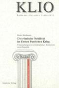 Bleckmann |  Die römische Nobilität im Ersten Punischen Krieg | Buch |  Sack Fachmedien