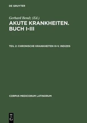 Chronische Krankheiten III-V. Indizes | Buch | 978-3-05-003743-1 | www.sack.de