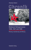 Hedeler |  Chronik der Moskauer Schauprozesse 1936, 1937 und 1938 | Buch |  Sack Fachmedien