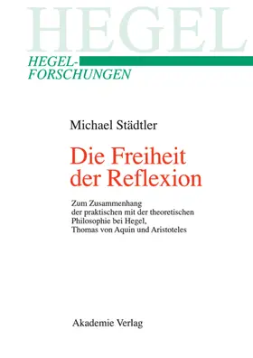 Städtler |  Die Freiheit der Reflexion | Buch |  Sack Fachmedien