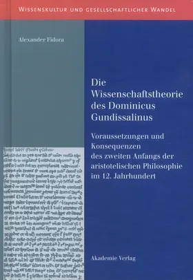 Fidora |  Die Wissenschaftstheorie des Dominicus Gundissalinus | Buch |  Sack Fachmedien