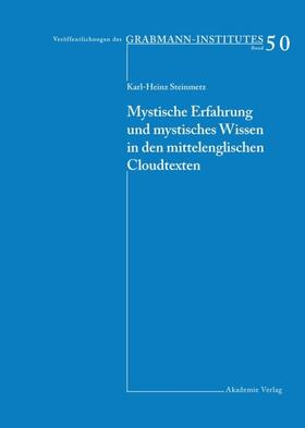 Steinmetz |  Mystische Erfahrung und mystisches Wissen in den mittelenglischen Cloud-Texten | Buch |  Sack Fachmedien